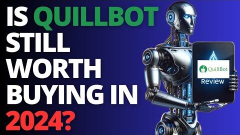 Quillbot Review: All In One AI Writer – Is It Still Worth It? (2024 Review)