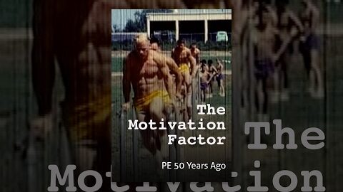 The Motivation Factor
