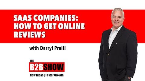 SaaS Companies: How to Get Online Reviews | CLIP_04 | Darryl Praill, CMO @ VanillaSoft