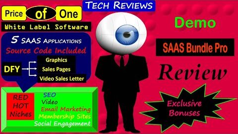 SAAS Bundle Pro Review, Bonuses, Demo: FIVE Unique White Label SAAS Applications for the Price of 1