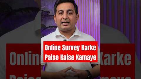 Online Survey Karke Paise Kaise Kamaye | Online Survey Earn Money | #surveyjobs #shorts #survey