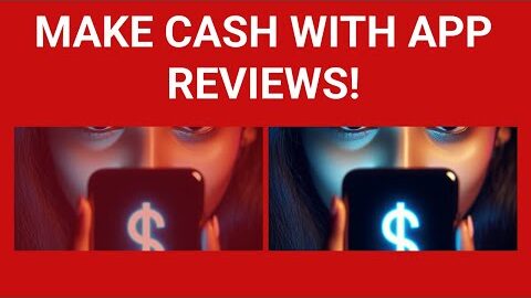Write App Reviews 2025 – Can You Really Make Money Reviewing Apps?