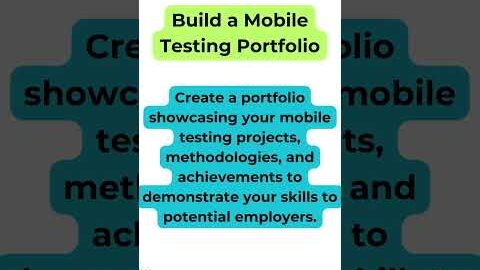 Build a Mobile Testing Portfolio #softwaretesting #mobiletesting