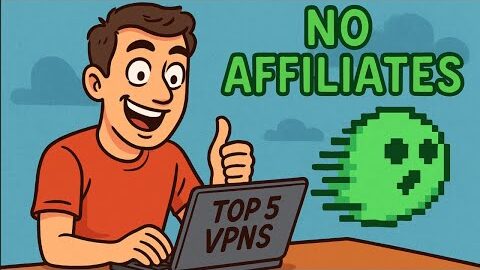 Top 5 VPNs Rated WITHOUT Affiliate Bias