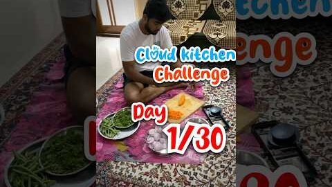 Cloud kitchen challenge (Day-1/30) Mausam ka kamal 🤩 | vlog #179 #shorts #minivlog #challenge