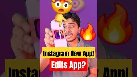 Instagram का नया Edits App: Mobile Users अभी Try करें! 🔥