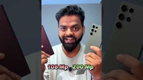Samsung S23 Ultra 200mp vs S22Ultra 108mp – Who Will Win?