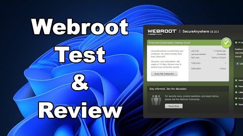 Webroot Antivirus Test & Review 2022 – Antivirus Security Review – Protection Test