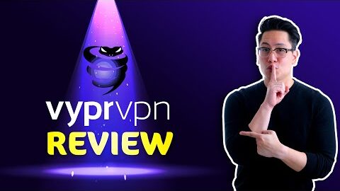 VyprVPN review 2021 | Why is it in my TOP VPNs list? You NEED to know it