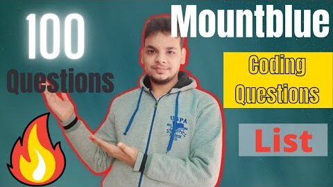 Mountblue Online Assessment | Mountblue All Coding Questions | Exam Pattern | Software Engineer |