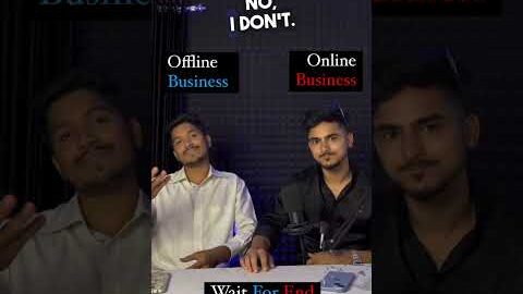 Difference Between Online Business Vs Offline Business 🥳