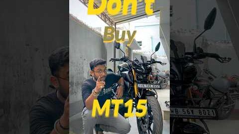 Don’t buy MT15 long term review😢 #shortfeed #shorts #automobile #mt15 #review #biker