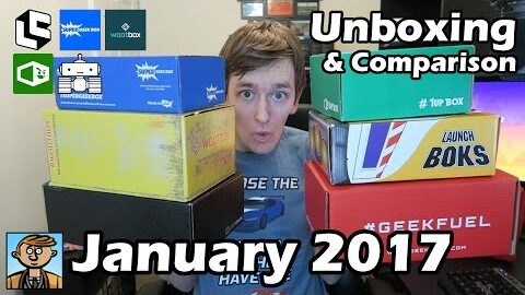 January 2017 Unboxing & Comparison – Subscription Box Reviews (Loot Crate, Geek Fuel, & More)