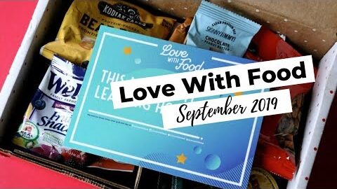Love With Food Review September 2019: Snack Subscription Box