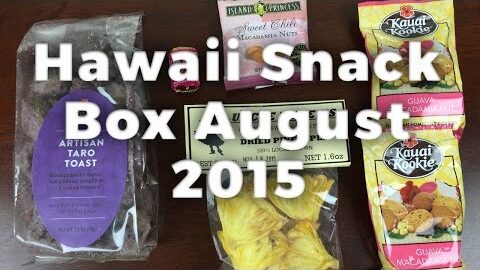 Hawaii Snack Box August 2015 Unboxing Review + Coupon – Hawaiian Snack Subscription Box