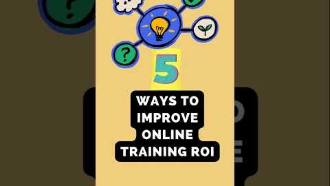 Ways To Improve Online Training ROI #roi #trainingroi #evaluation #training #trainingevaluation #IDs