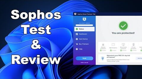 Sophos Antivirus Test & Review 2022 – Antivirus Security Review – Protection Test