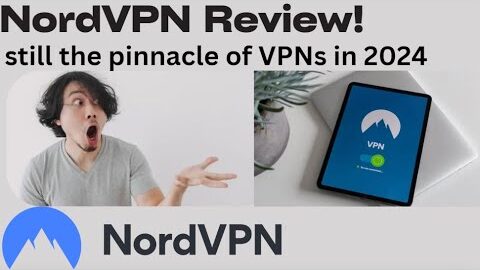 NordVPN review: still the pinnacle of VPNs in 2024