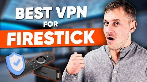 Best VPN for Firestick 2025 | Top 3 Providers For Streaming!