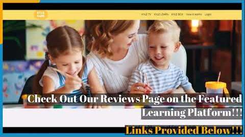 KYLE Care Review!!! – Digital Learning Platform for Early Childhood Review!!!