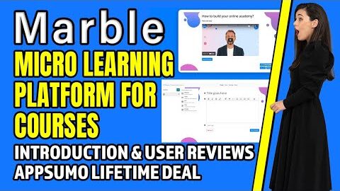Marble Introduction & User Reviews 🌮 AppSumo LTD | Micro Learning Platform for Courses 🔥Last Chance!